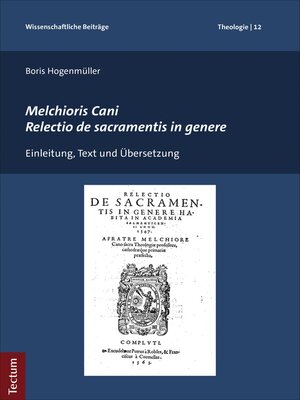 cover image of Melchioris Cani Relectio de sacramentis in genere